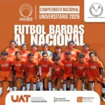 La UAT avanza invicta al nacional de futbol bardas ANUIES 2026